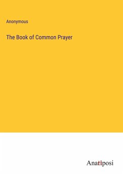 The Book of Common Prayer - Anonymous