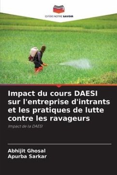 Impact du cours DAESI sur l'entreprise d'intrants et les pratiques de lutte contre les ravageurs - Ghosal, Abhijit;Sarkar, Apurba