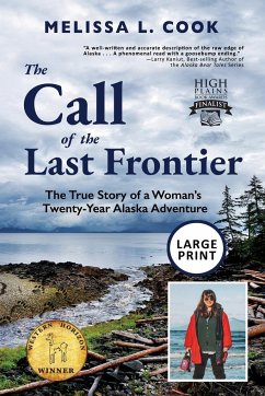 The Call of the Last Frontier - Cook, Melissa L.