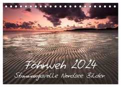 Föhrweh - Stimmungsvolle Nordsee Bilder (Tischkalender 2024 DIN A5 quer), CALVENDO Monatskalender