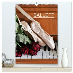 Ballett (CH-Version) (hochwertiger Premium Wandkalender 2024 DIN A2 hoch), Kunstdruck in Hochglanz