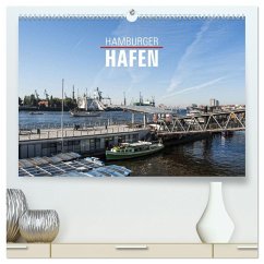 Hamburger Hafen (hochwertiger Premium Wandkalender 2024 DIN A2 quer), Kunstdruck in Hochglanz