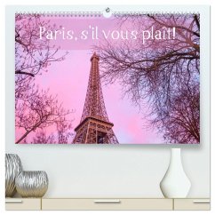 Paris, s'il vous plaît! (hochwertiger Premium Wandkalender 2024 DIN A2 quer), Kunstdruck in Hochglanz