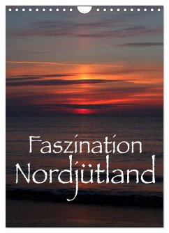 Faszination Nordjütland (Wandkalender 2024 DIN A4 hoch), CALVENDO Monatskalender - Reichenauer, Maria