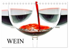 Wein (Tischkalender 2024 DIN A5 quer), CALVENDO Monatskalender