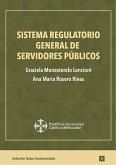Sistema regulatorio general de servidores públicos (eBook, ePUB)
