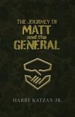 The Journey of Matt and the General (eBook, ePUB)