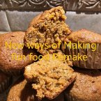 New Ways of Making Fun Food Volume 2 Special Edition (Cooking and baking, #2) (eBook, ePUB)