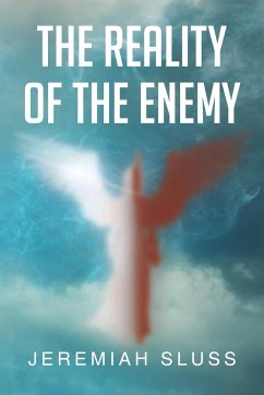 The Reality of the Enemy - Sluss, Jeremiah