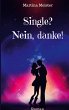 Single? Nein danke! - Bild 1
