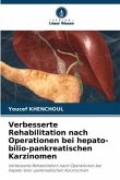 Verbesserte Rehabilitation nach Operationen bei hepato-bilio-pankreatischen Karzinomen