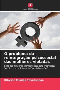 O problema da reintegração psicossocial das mulheres violadas - Mundjo Takubusoga, Bibyshe