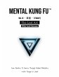 Mental Kung Fu vol. 3 - The Lost Art - Bild 1