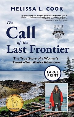 The Call of the Last Frontier - Cook, Melissa Lynn