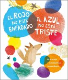 El rojo no está enfadado, el azul no está triste