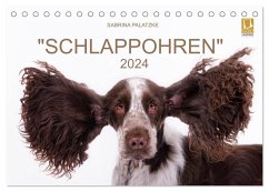 SCHLAPPOHREN (Tischkalender 2024 DIN A5 quer), CALVENDO Monatskalender