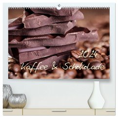 Kaffee & Schokolade (hochwertiger Premium Wandkalender 2024 DIN A2 quer), Kunstdruck in Hochglanz - Schwarz, Nailia
