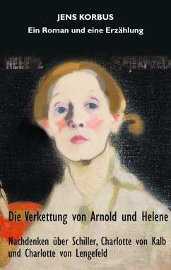 Die Verkettung von Arnold und Helene (eBook, ePUB)