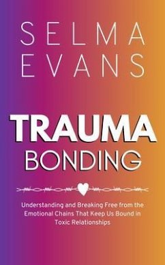 Cover Trauma Bonding (eBook, ePUB)