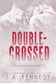 DOUBLE-CROSSED (eBook, ePUB)