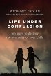 Life Under Compulsion (eBook, ePUB) - Bild 1