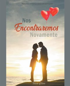 Nos Encontraremos Novamente - Love, Tears Of