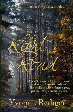 The Right Road - Rediger, Yvonne