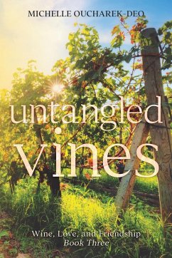 Untangled Vines - Oucharek-Deo, Michelle