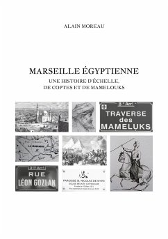 Marseille égyptienne - Moreau, Alain