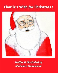 Charlie's Wish for Christmas - Abounassar, Micheline