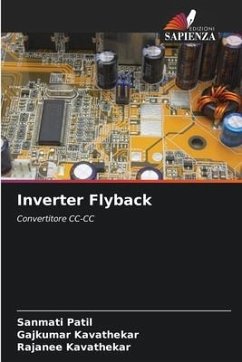 Inverter Flyback - Patil, Sanmati;Kavathekar, Gajkumar;Kavathekar, Rajanee