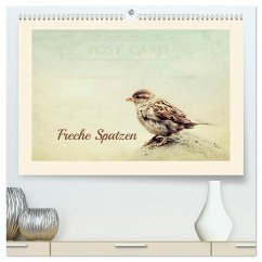 Freche Spatzen (hochwertiger Premium Wandkalender 2024 DIN A2 quer), Kunstdruck in Hochglanz