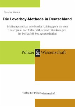 Die Loverboy-Methode in Deutschland - Körner, Mascha