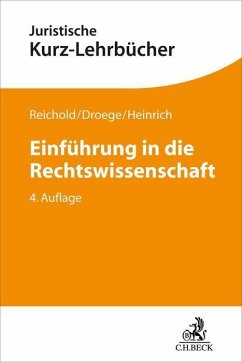 Einführung in die Rechtswissenschaft - Reichold, Hermann;Droege, Michael;Heinrich, Bernd