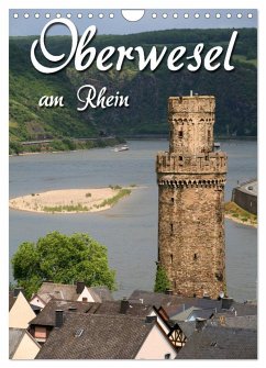 Oberwesel am Rhein (Wandkalender 2024 DIN A4 hoch), CALVENDO Monatskalender