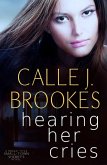 Hearing her Cries (Small-Town Sheriffs, #2) (eBook, ePUB)