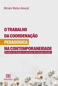 Cover O trabalho da coordenação pedagógica na contemporaneidade (eBook, ePUB)
