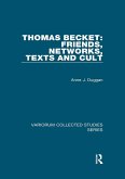 Thomas Becket: Friends, Networks, Texts and Cult (eBook, ePUB)