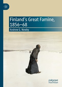 Finland’s Great Famine, 1856-68 (eBook, PDF) - Newby, Andrew G.