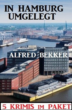 Cover In Hamburg umgelegt: 5 Krimis im Paket (eBook, ePUB)