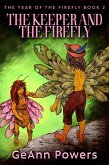 The Keeper And The Firefly (eBook, ePUB)