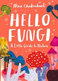 Hello Fungi (eBook, ePUB)