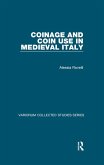 Coinage and Coin Use in Medieval Italy (eBook, ePUB)