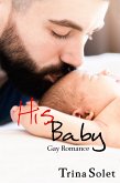 His Baby (Gay Romance) (eBook, ePUB)