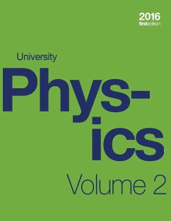 University Physics Volume 2 of 3 (1st Edition Textbook) (paperback, b&w) - Moebs, William; Ling, Samuel J.; Sanny, Jeff