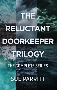 The Reluctant Doorkeeper Trilogy - Parritt, Sue