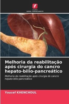 Melhoria da reabilitação após cirurgia do cancro hepato-bilio-pancreático - KHENCHOUL, Youcef