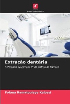 Extração dentária - Kalossi, Fofana Ramatoulaye