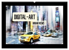 Digital-Art URBAN VIEWS (Wandkalender 2024 DIN A2 quer), CALVENDO Monatskalender