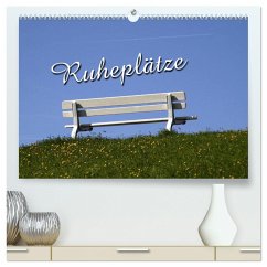 Ruheplätze (hochwertiger Premium Wandkalender 2024 DIN A2 quer), Kunstdruck in Hochglanz